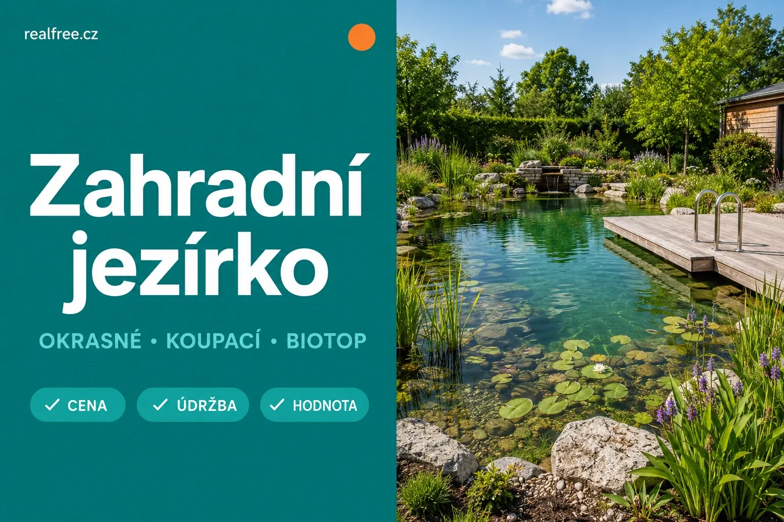 Zahradní jezírko 2026: cena, údržba a přidaná hodnota nemovitosti