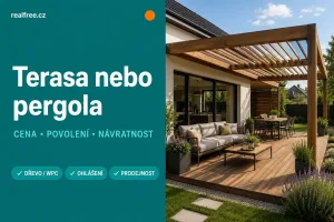 Terasa nebo pergola 2026: cena, návratnost a kdy stačí ohlášení